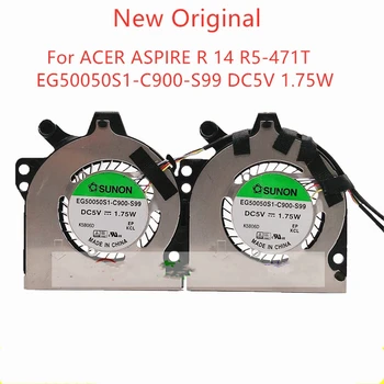 Нов Оригинален Вентилатор за Охлаждане cpu За лаптоп ACER ASPIRE R 14 R5-471T фен EG50050S1-C900-S99 DC5V 1,75 W